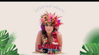 Dj Dave Love Me Again You Savage Love Remix