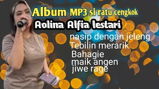 Album MP3 siratu cengkok Aolina Alfia lestari