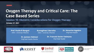 Rwanda- Banguti- Oxygen & Critical Care- Session 10- Obstetric Considerations for Oxygen Therapy