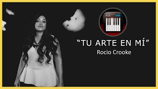 Arte En Mí - Rocio Crooke "TUTORIAL" 🎹🎶