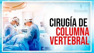 IMPORTANTE ⚠️ Toma esto en cuenta antes de una cirugía de columna (Te interesa) ┃Biziondo