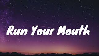 David Adcock- Run Your Mouth Lyrics