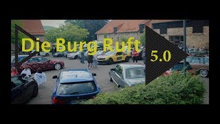 Die Burg Ruft 5.0 04.06.17 Carporn -