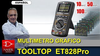 ToolTop ET828Pro. Multímetro Gráfico con Osciloscopio. Revisión General