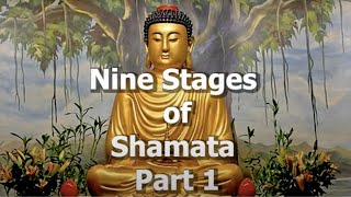 Nine stages of shamata Part 1