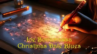 Joe Bonamassa - Christmas Date Blues