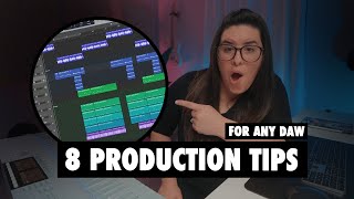 8 PRODUCTION TIPS I use on *EVERY project [FOR ANY DAW]