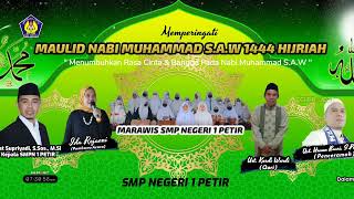 LIVE !!! Memperingati Maulid Nabi Muhammad S.A.W 1444 HIJRIAH SMP NEGERI 1 PETIR