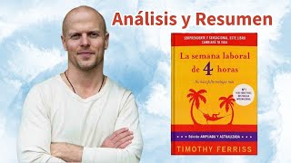 La Semana Laboral de 4 Horas de Timothy Ferriss💪 Revoluciona tu vida laboral 💪¡Descubre Cómo!