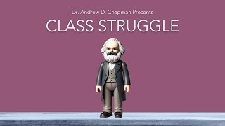 Marxism: Class Struggle