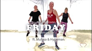 Friday, Dopamine Re-Edit | Friday ft. Mufasa & Hypeman - Fitness dance dance choreography