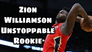 Zion Williamson Rookie that will give you problem | 2019-2020 NBA Season