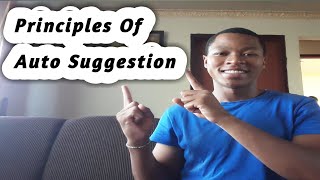 PRINCIPLES OF AUTO SUGGESTION | Think And Grow Rich |  Napoleon Hill