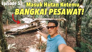 EP. 57 : BANGKAI PESAWAT JATUH di HUTAN BELANTARA di BELIZE