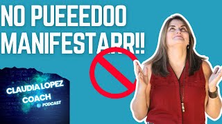 💰💰FALTA DE RECURSOS PARA MANIFESTAR?? 💰💰| CLAUDIA LOPEZ COACH PODCAST