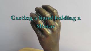 Casting a hand catching a Sliotar using Alginate and Plaster