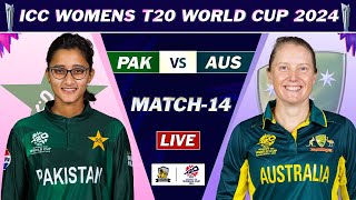 WOMEN'S T20 WORLD CUP 2024 PAKISTAN W VS AUSTRALIA W 14TH MATCH LIVE | PAK vs AUS LIVE COMMENTARY 2