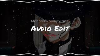 Mohombi - bumpy ride [ Audio Edit ]