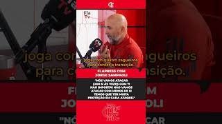 SAMPAOLI QUER FLAMENGO ATACANDO COM 6 OU 7 (crédito: FlaTV) #shorts #flamengo