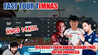 FAST TOUR TIMNAS❗WWCD 14 KILL MEMBUAT MICROBOY ANGKUH DAN YAKIN BAKAL SABET EMAS DI SEA GAMES