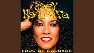 Loco de Saudade