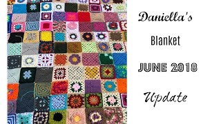 The one where you make me cry: Daniella's  blanket update June 2018