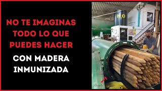 ¡No te imaginas TODO lo que puedes hacer con Madera Inmunizada!