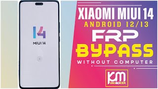 "2024" Redmi/Poco MIUI 14 All Device Android 12/13 FRP Bypass | Gmail Lock Remove MIUI 14 Android 13