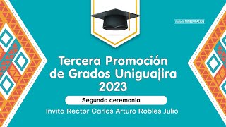 Tercera ceremonia de grado del año 2023