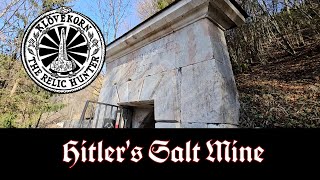 Hitler's Salt Mine: Klovekorn the Relic Hunter at Berchtesgaden