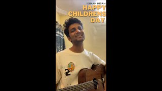 Happy Children’s Day | In Panchhiyon Ko - Shaan | Cover by Ishaan Nigam #shorts #childrensongs