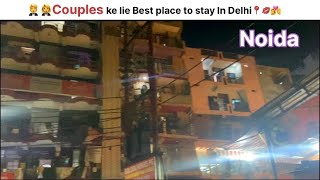 Couples ki rehne ki best jagah in delhi | Best budget flats n PG