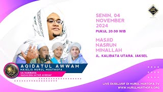 🔴 LIVE | AqidahtuI Awwam | Masjid Nasrun Minallah ,Kalibata -Jakarta selatan | Senin,28 oktober 2024