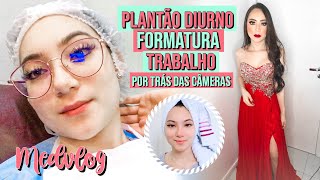 VLOG ROTINA: PLANTÃO NOTURNO, FORMATURA, POR TRÁS DAS CÂMERAS... 💞