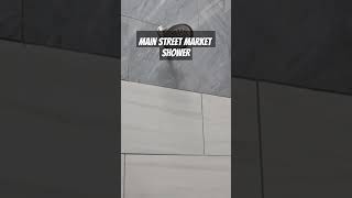 Main Street Market | Abbott TX | Shower Review