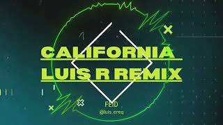 Feid - California - Luis R Remix (Urban Version)