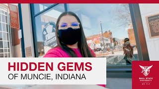 Hidden Gems of Muncie, Indiana