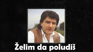 Dalibor Brun – Želim da poludiš [1080p 60fps]