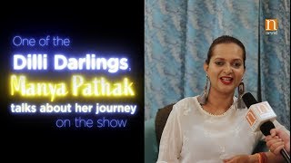 Dilli Darling diva Manya Pathak shares her small-screen experience with NewsD