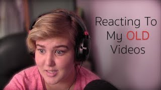 Reacting To My Old Videos