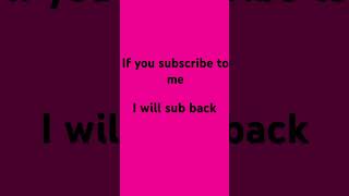 I’m subbing back to anyone who subs to me