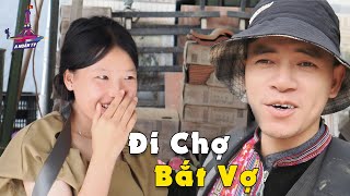 A HUÂN ĐI CHỢ PHIÊN TÂY BẮC BẮT VỢ GẶP EM GÁI HMONG BẼN LẼN NGẠI NGÙNG