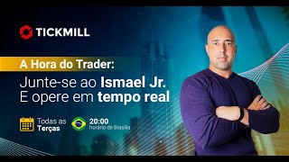 PAYROLL AO VIVO  |  Ismael Jr com as Oportunidades desta Sexta-Feira com a Tickmill