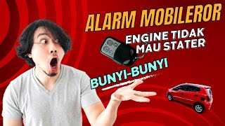 Cara mengatasi alarm mobil eror,bunyi-bunyi dan tidak mau stater.