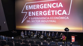 Conversatorio: Emergencia Energética y Supervivencia Económica del Sector Industrial