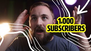 What it's like to have 1,000+ Subscribers