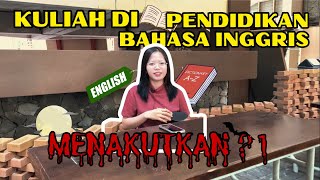 CEMAS: Kuliah di Pendidikan Bahasa Inggris Menakutkan?!