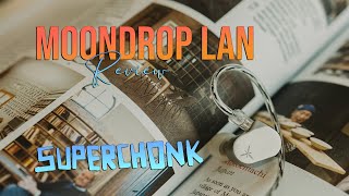 NEXT GENERATION Moondrop | Moondrop Lan