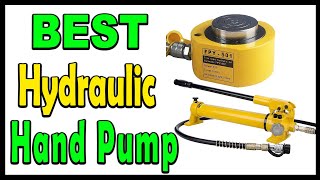 Top 5 Best Hydraulic Hand Pumps Review 2024