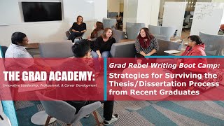 GRWB: Strategies for Surviving the Thesis/Dissertation Process from Recent Graduates (Summer '22)